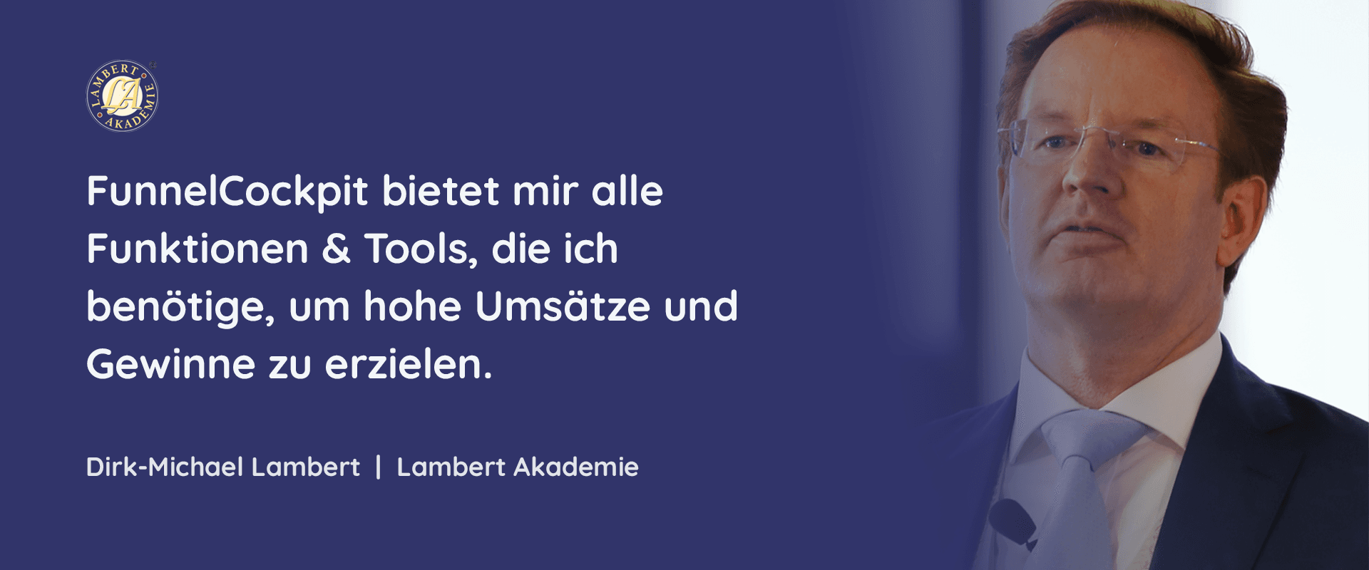 Business Coach: Dirk-Michael Lambert hat mit FunnelCockpit die Komplett-Lösung, um hohe Umsätze zu erzielen.